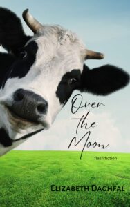 Over the Moon Book Cover by Elizabeth Daghfal